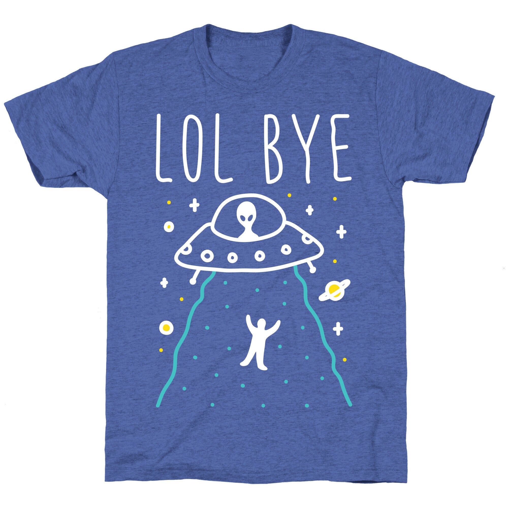 LOL BYE Unisex Triblend Tee